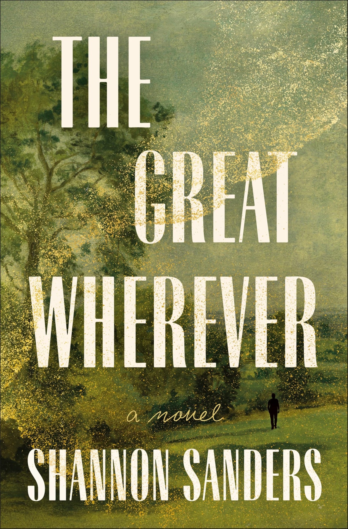 The Great Wherever (Reese's Book Club): A Novel