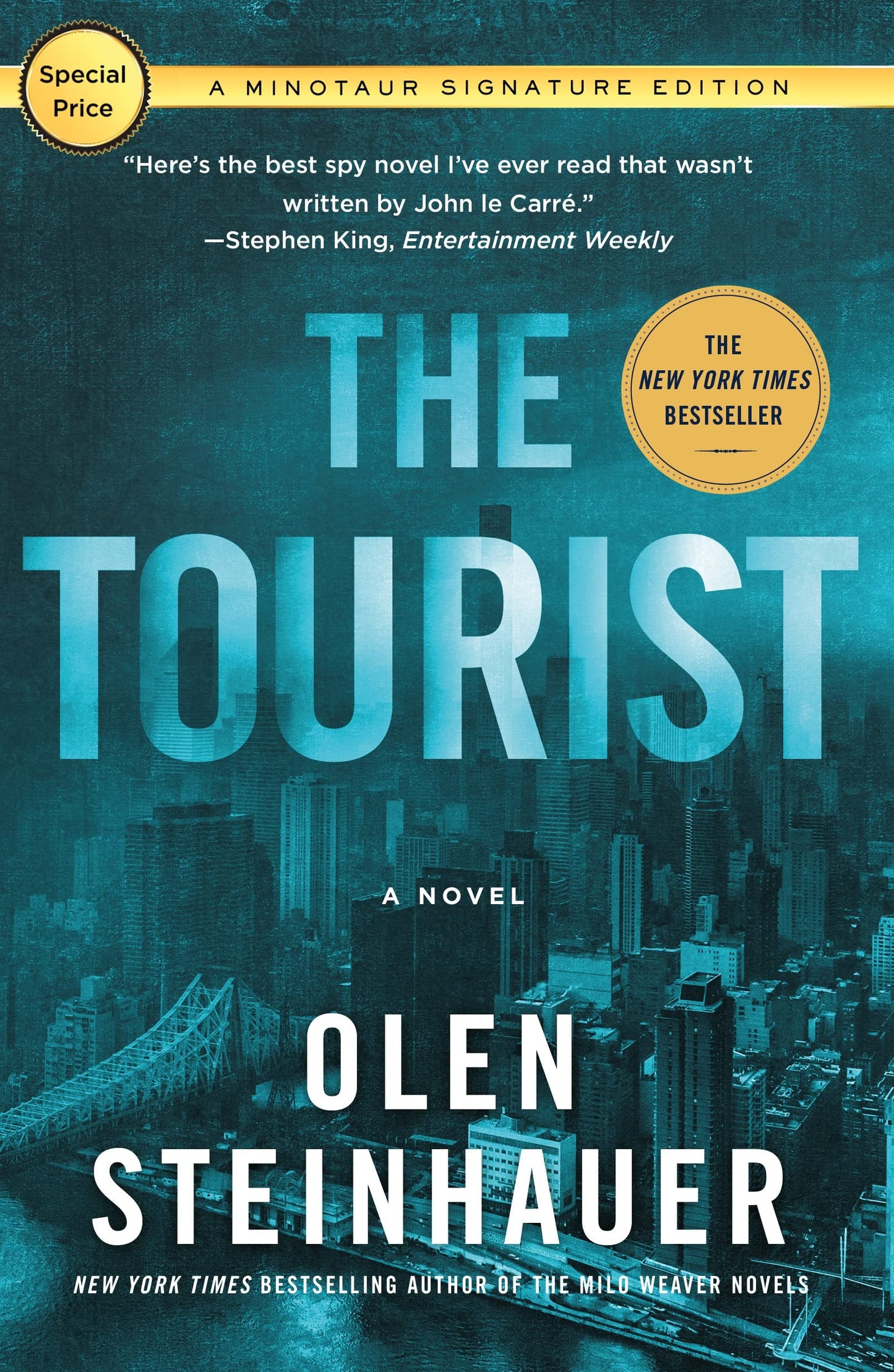 The Tourist: A Novel (Milo Weaver, 1)
