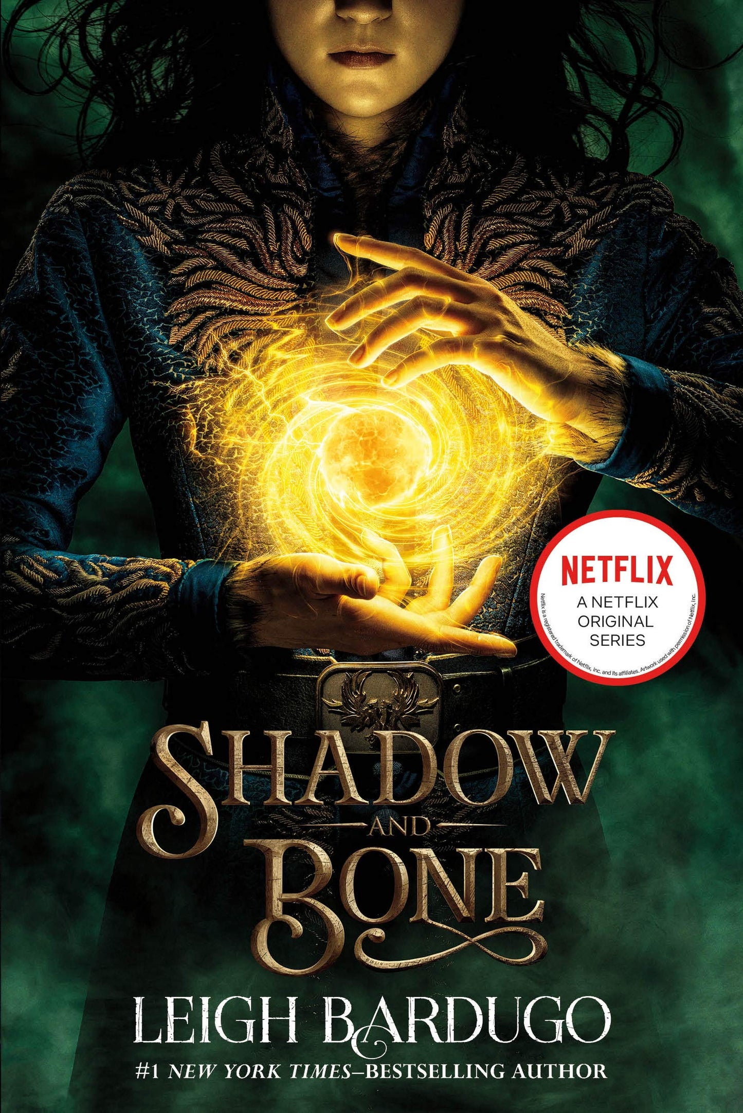 SHADOW AND BONE (THE SHADOW AND - 1557