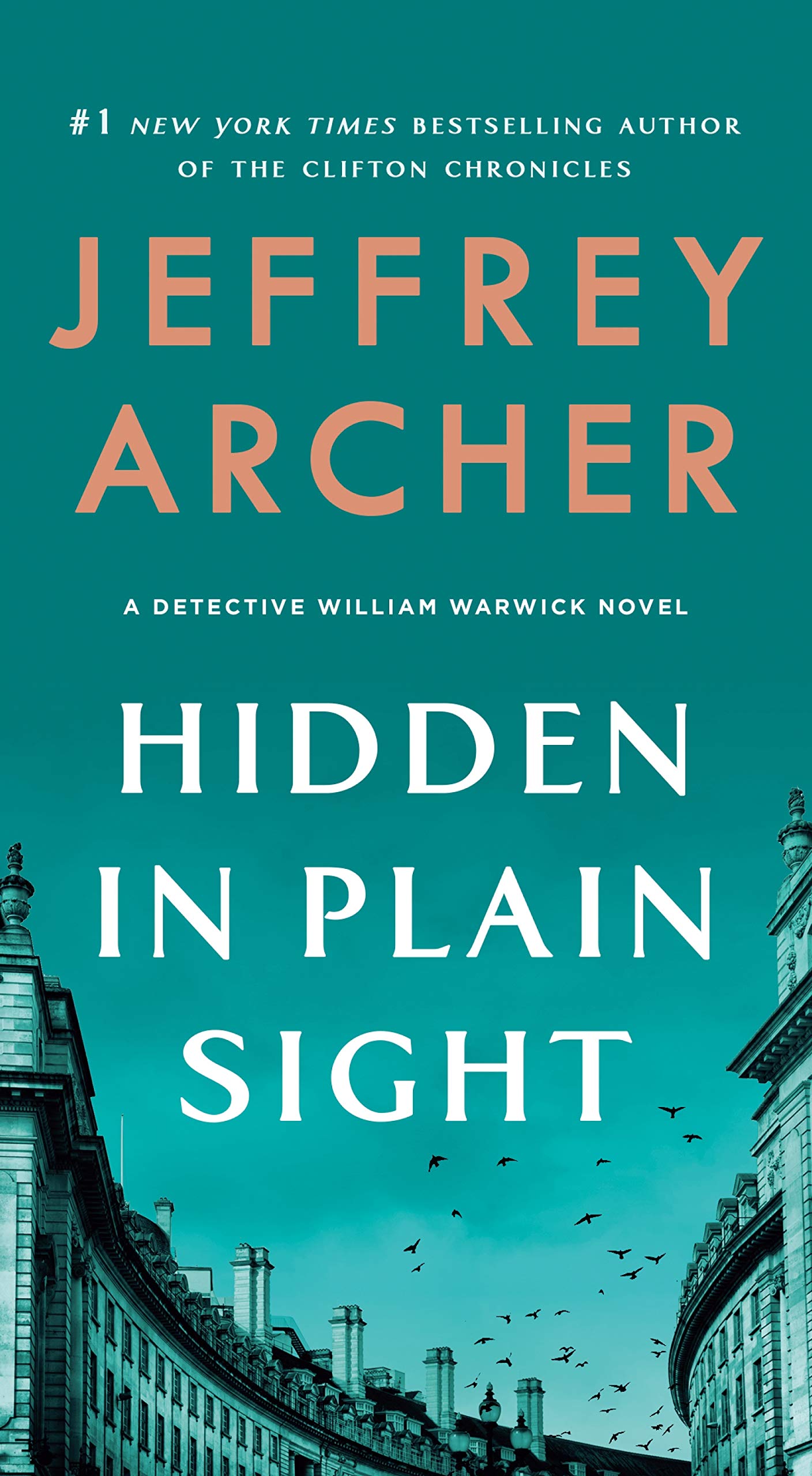 Hidden in Plain Sight: A Detective William Warwick Novel (William Warwick Novels, 2)