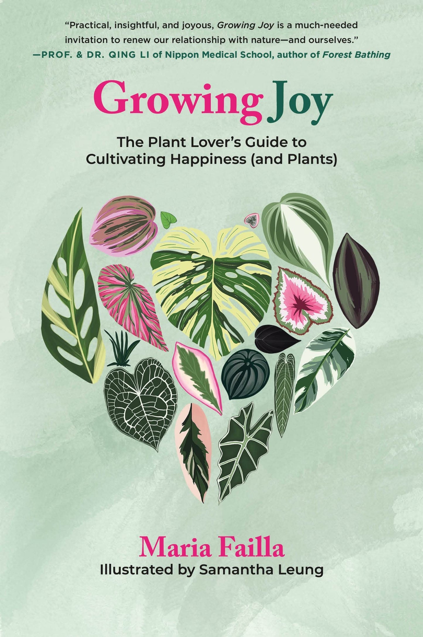 Growing Joy: The Plant Lover's Guide to Cultivating Happiness (and Plants) - 9609