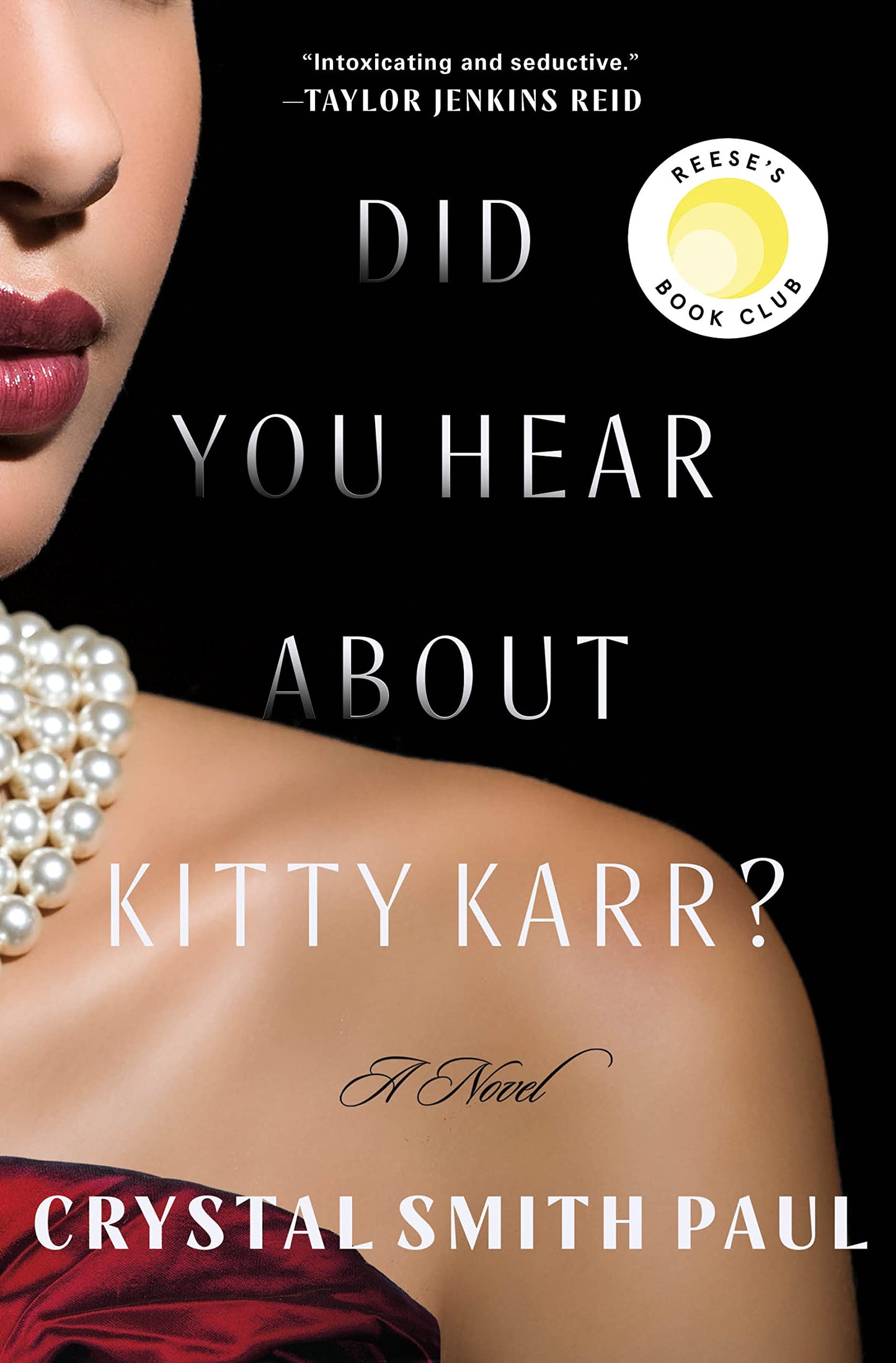 Did You Hear About Kitty Karr?: A Novel - 4277