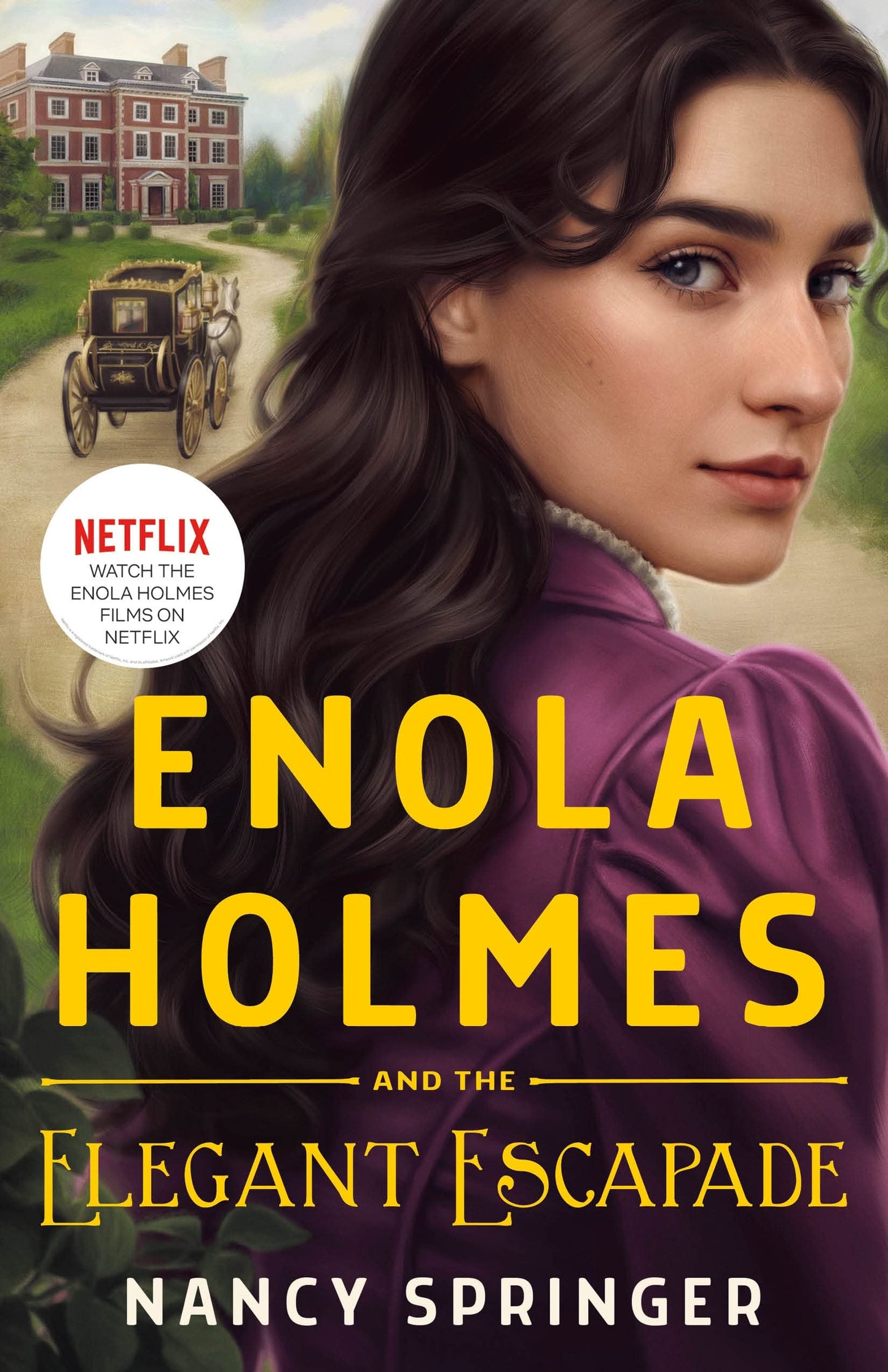 Enola Holmes and the Elegant Escapade: The New Adventures of Enola Holmes 2