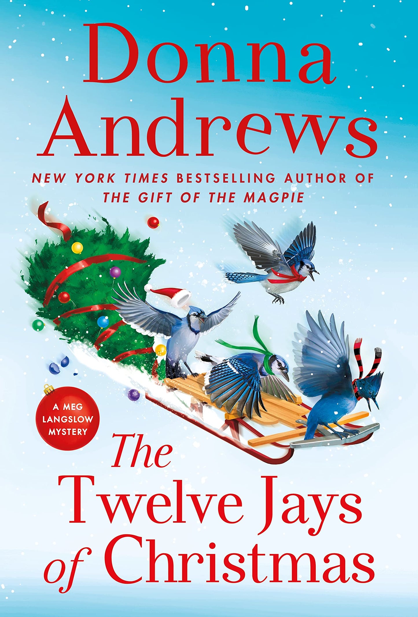The Twelve Jays of Christmas: A Meg Langslow Mystery (Meg Langslow Mysteries, 30)
