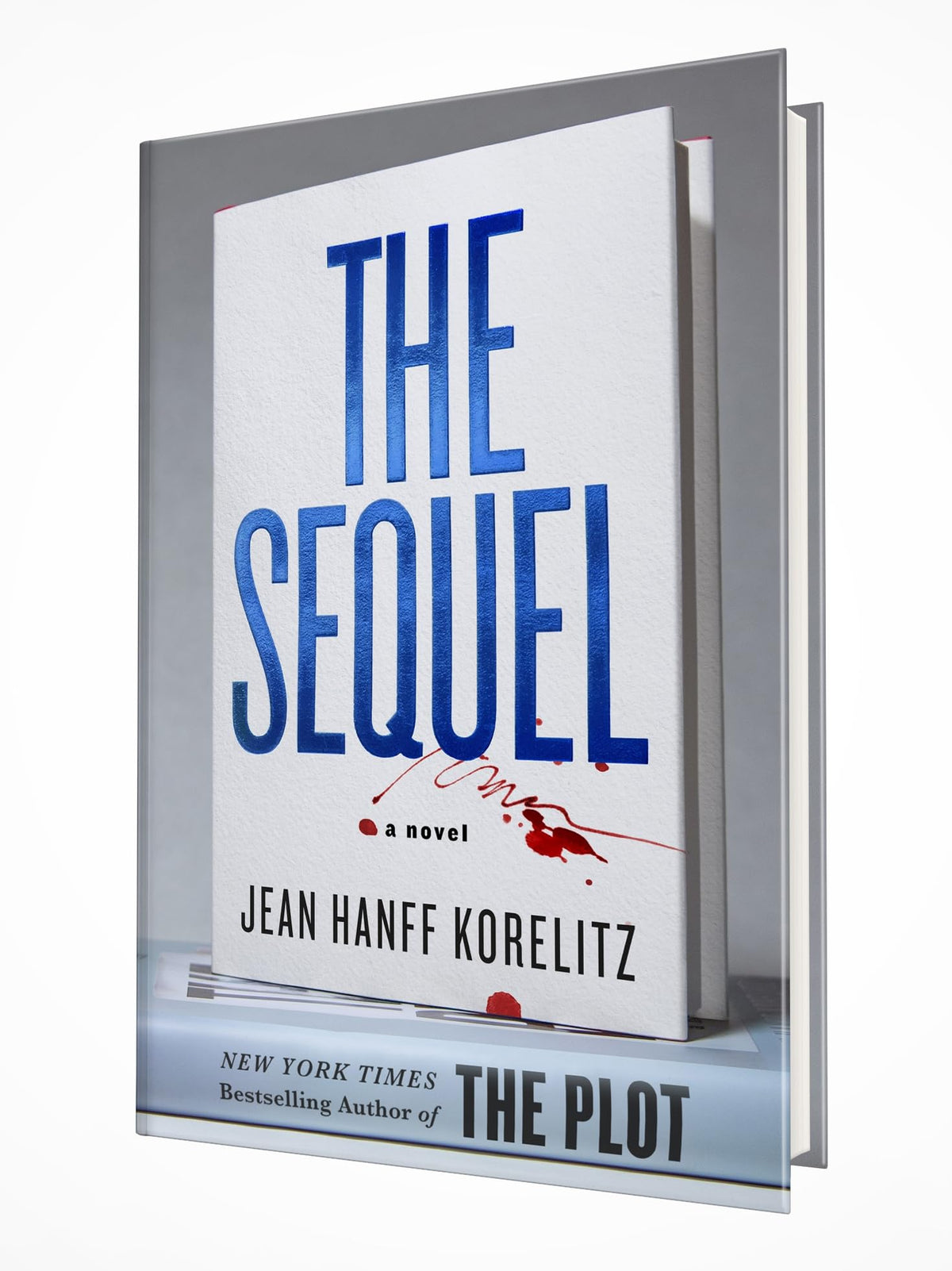 The Sequel: A Novel (The Book Series, 2)