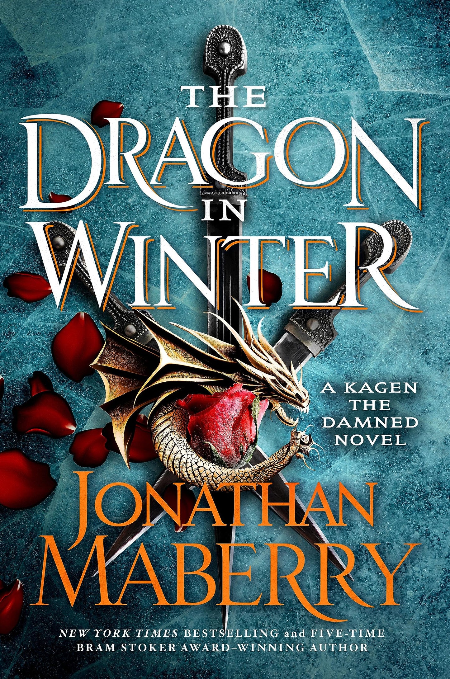 The Dragon in Winter (Kagen the Damned, 3) - 3023
