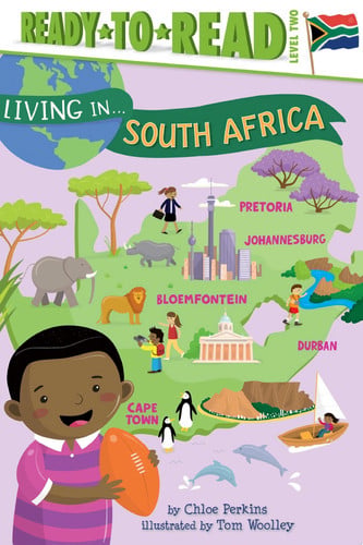 Living in . . . South Africa Ready-to-Read Level 2 (with audio recording)