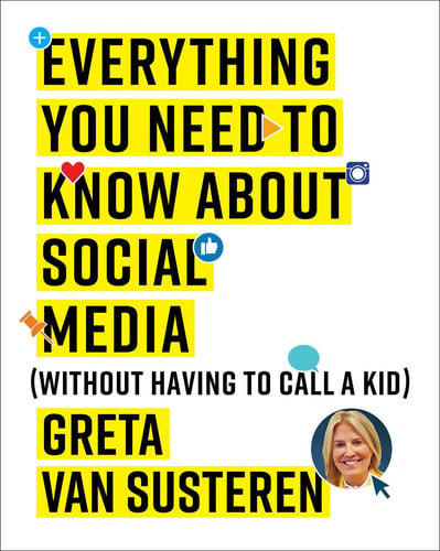 Everything You Need to Know about Social Media Without Having to Call A Kid