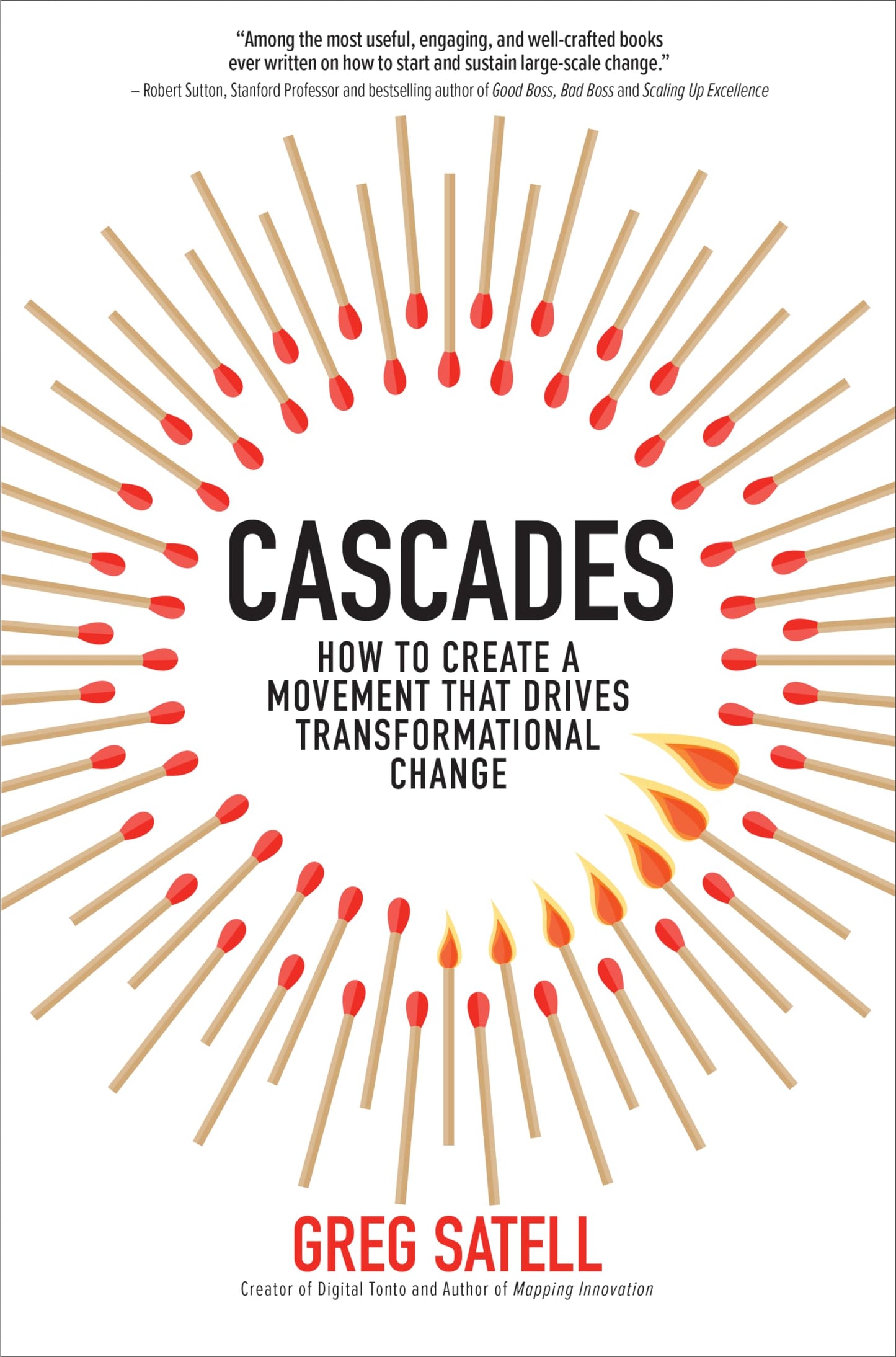 Cascades: How to Create a Movement that Drives Transformational Change - 4295