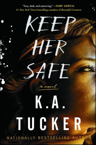 Keep her safe: a novel