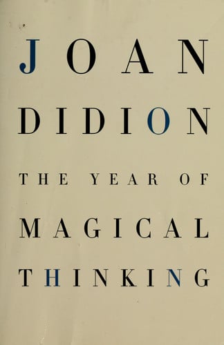 The year of magical thinking