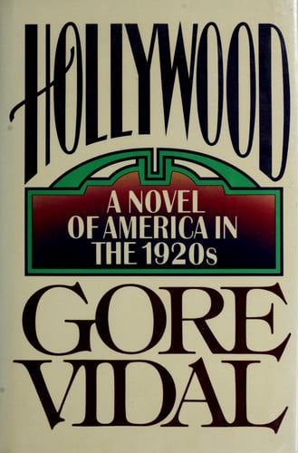Hollywood: a novel of America in the 1920s