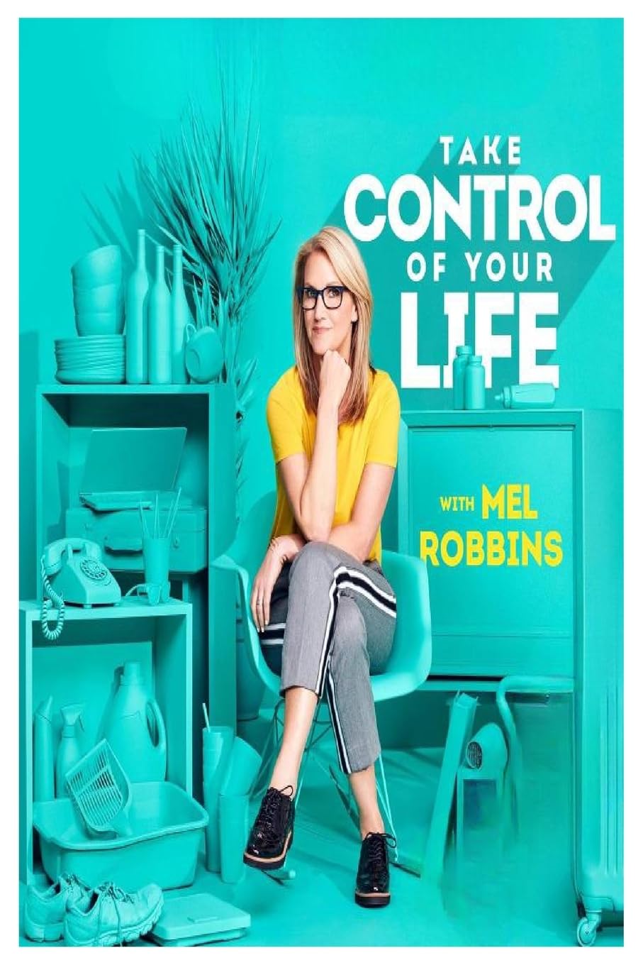 Take Control of Your Life: How to Silence Fear and Win the Mental Game