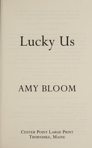 Lucky us: a novel