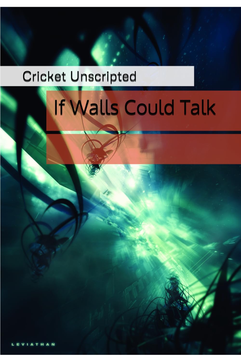 If Walls Could Talk