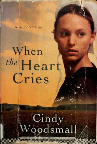When the heart cries: a novel
