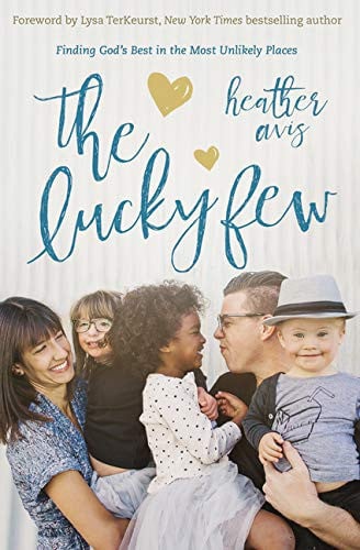 The lucky few: finding God's best in the most unlikely places