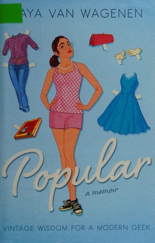 Popular a memoir: Vintage wisdom for a modern geek