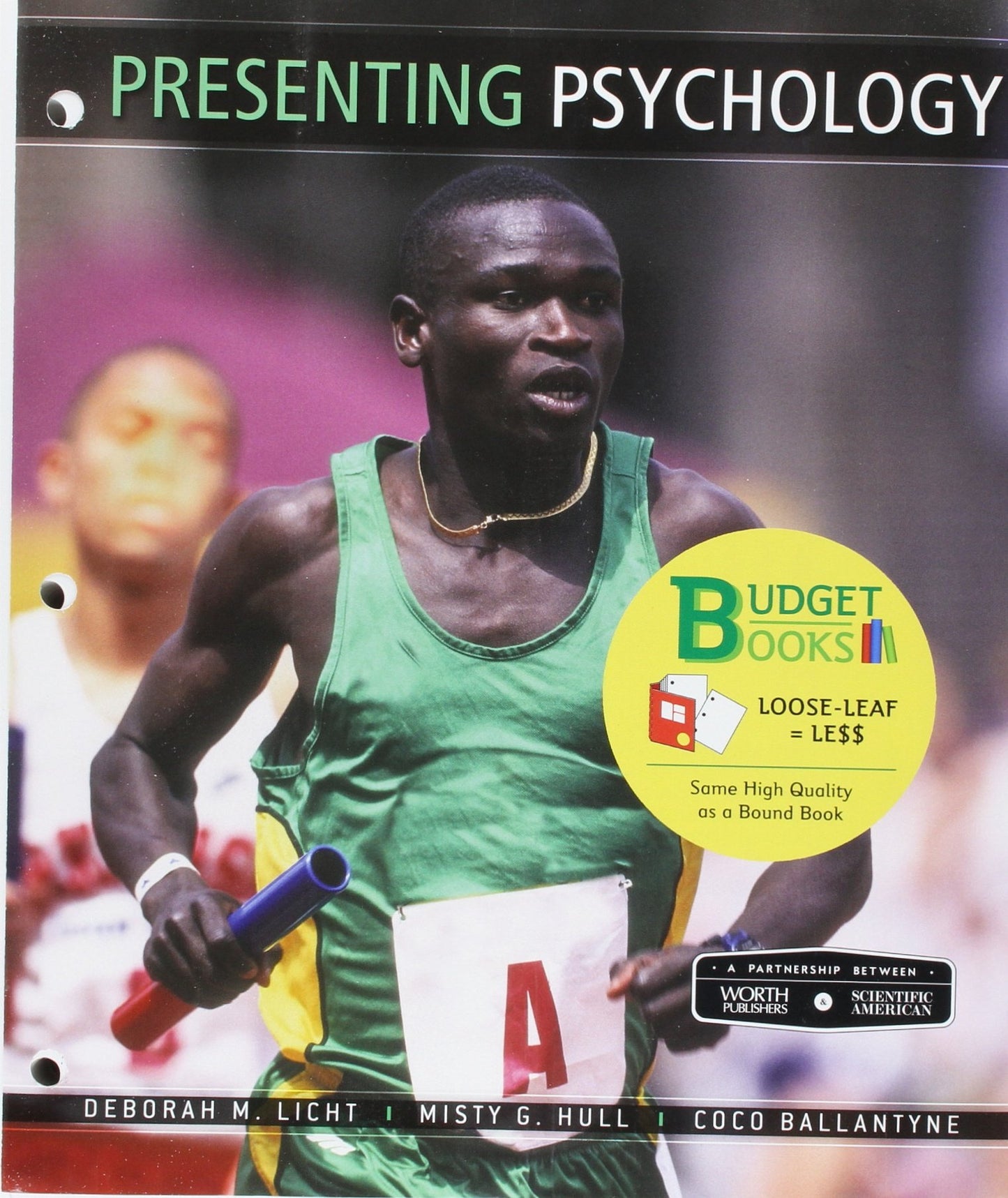 Loose-leaf Version for Scientific American: Presenting Psychology - 2293