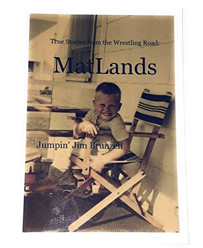MatLands: True Stories from the Wrestling Road