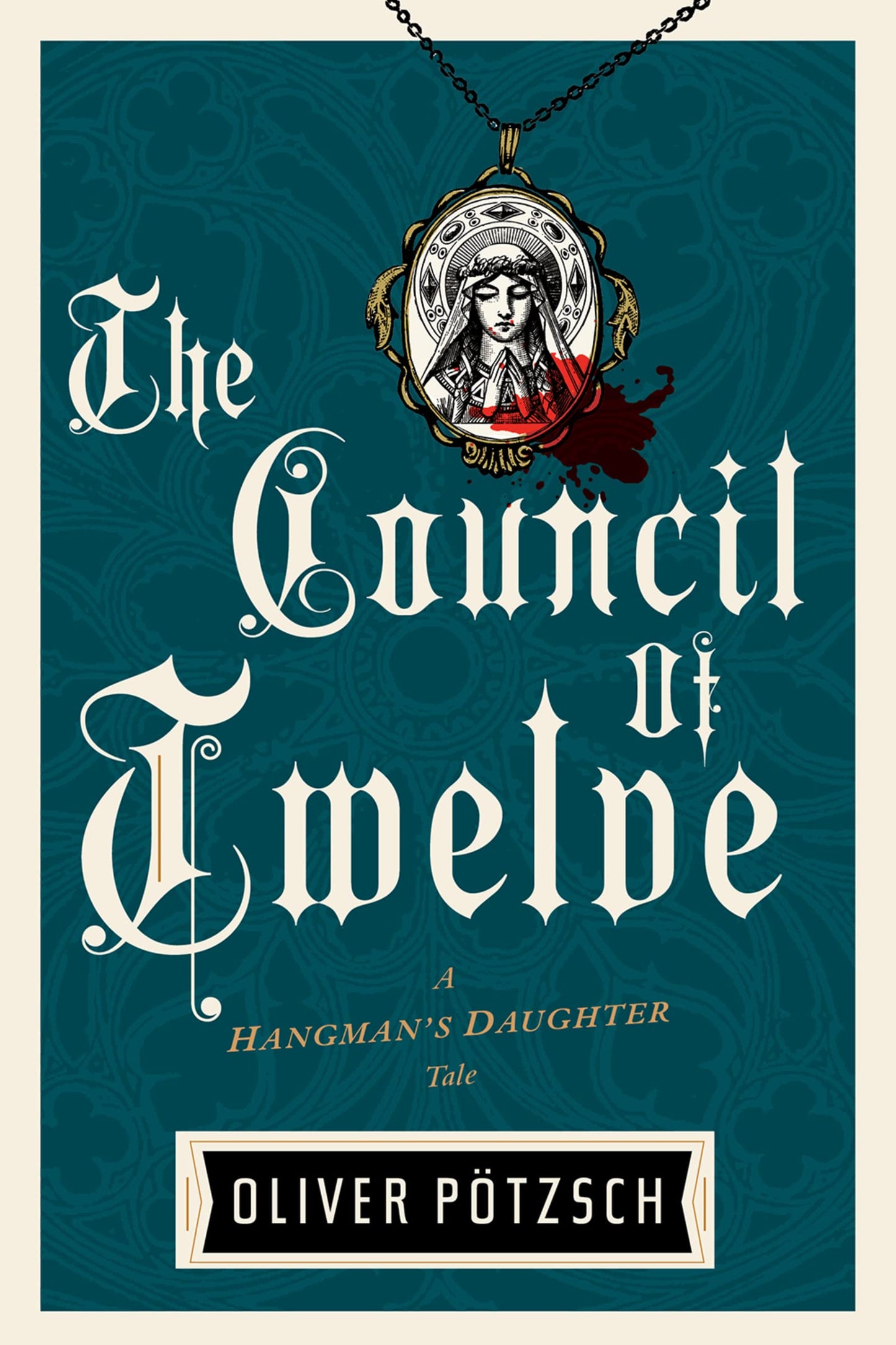 The Council Of Twelve (A Hangman's Daughter Tale)