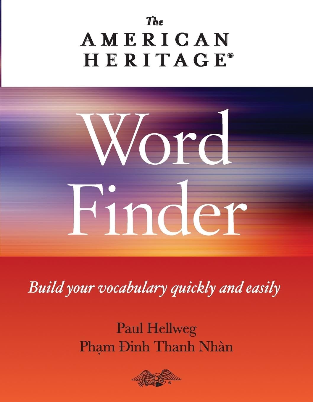 American Heritage Word Finder: Build your vocabulary quickly and easily – A Thesaurus for Adult English Language Learners with 36,000 Synonyms