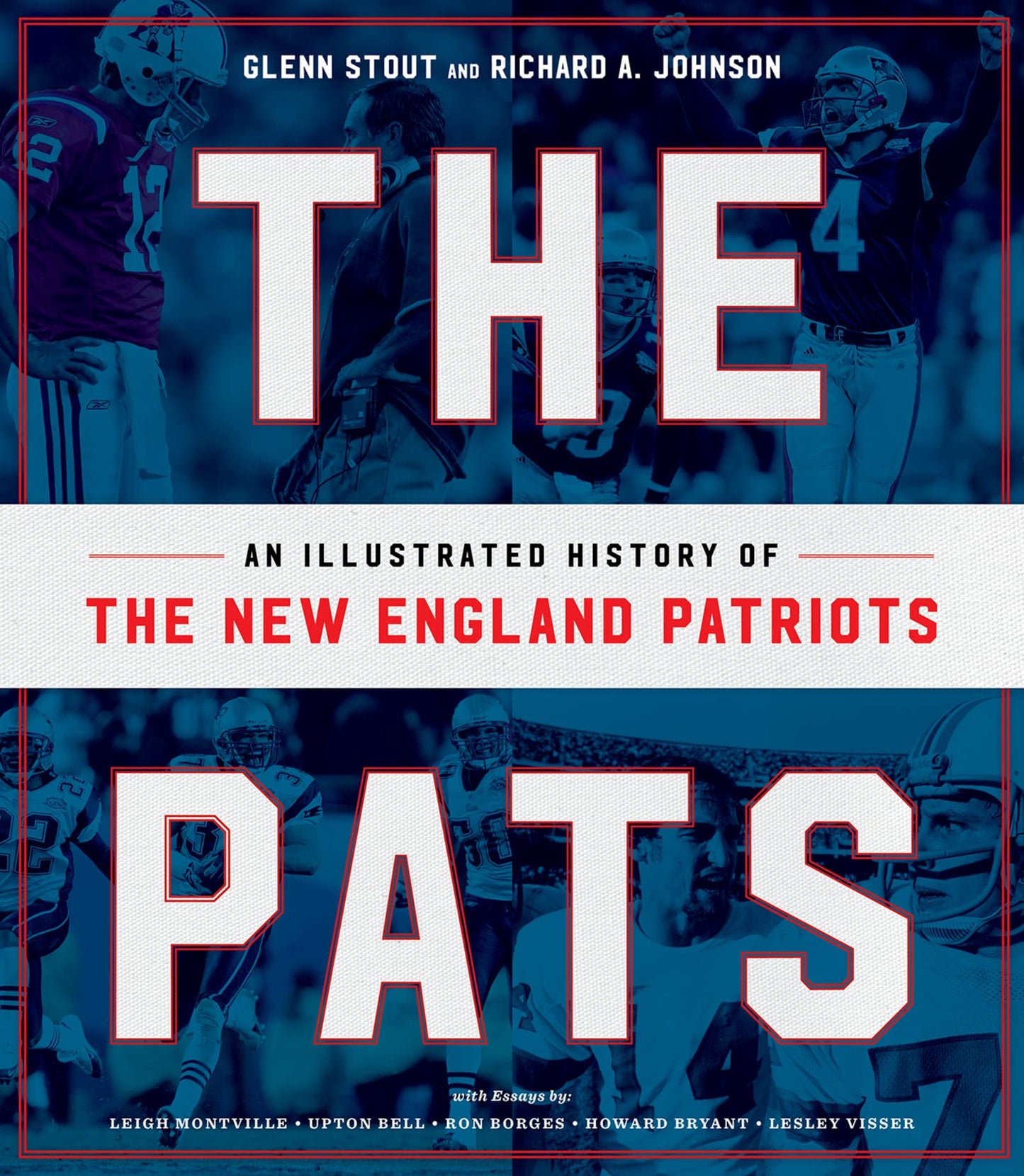 The Pats: An Illustrated History of the New England Patriots - 8235