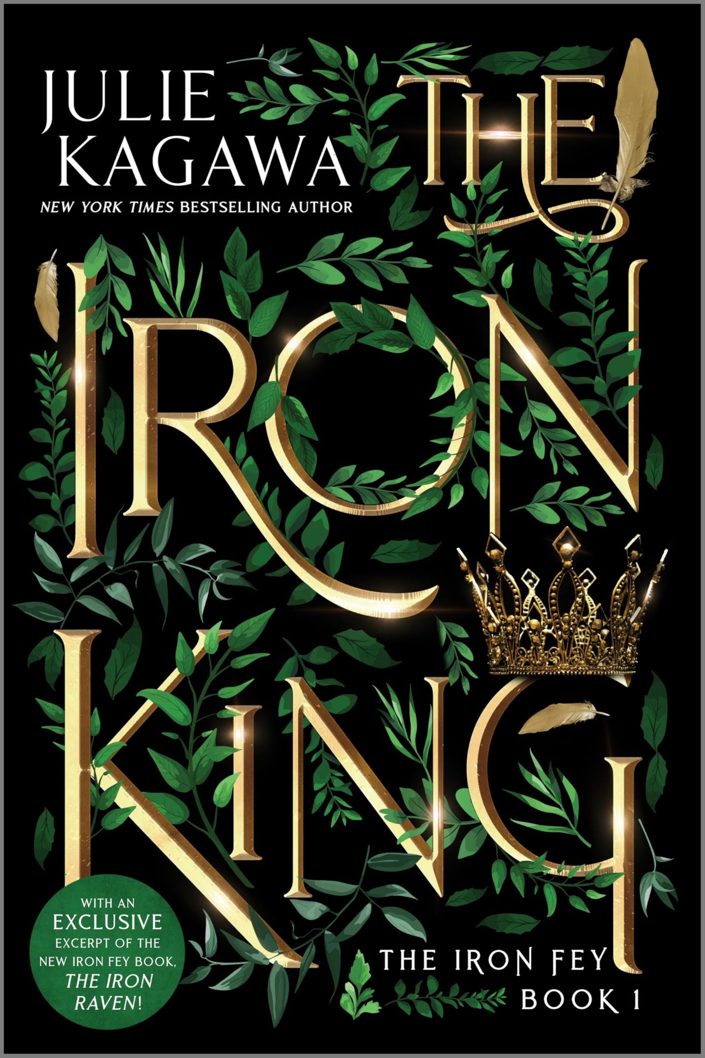 The Iron King Special Edition: A Gripping YA Fantasy of Forbidden Love and Deadly Faery Secrets (The Iron Fey)