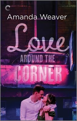 Love Around the Corner: A Second Chance Romance Novel in The Romano Sisters Series