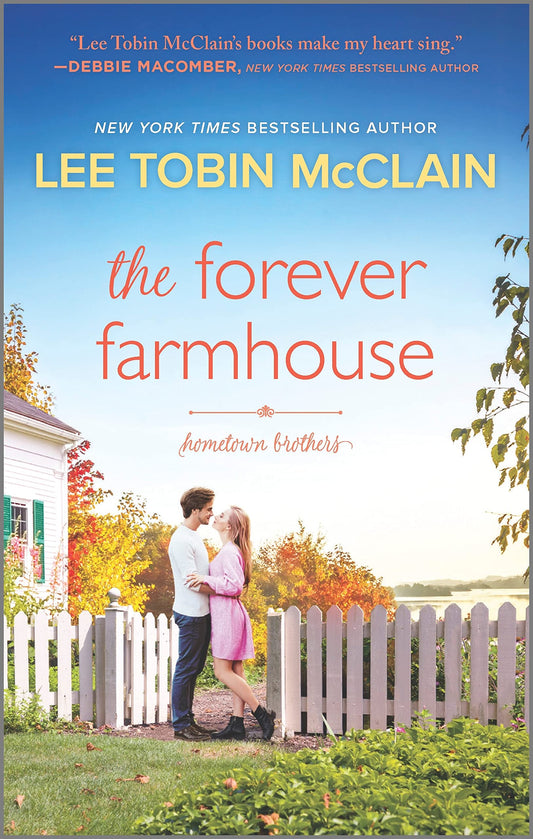 The Forever Farmhouse: A Small Town Romance (Hometown Brothers, 1) - 2515