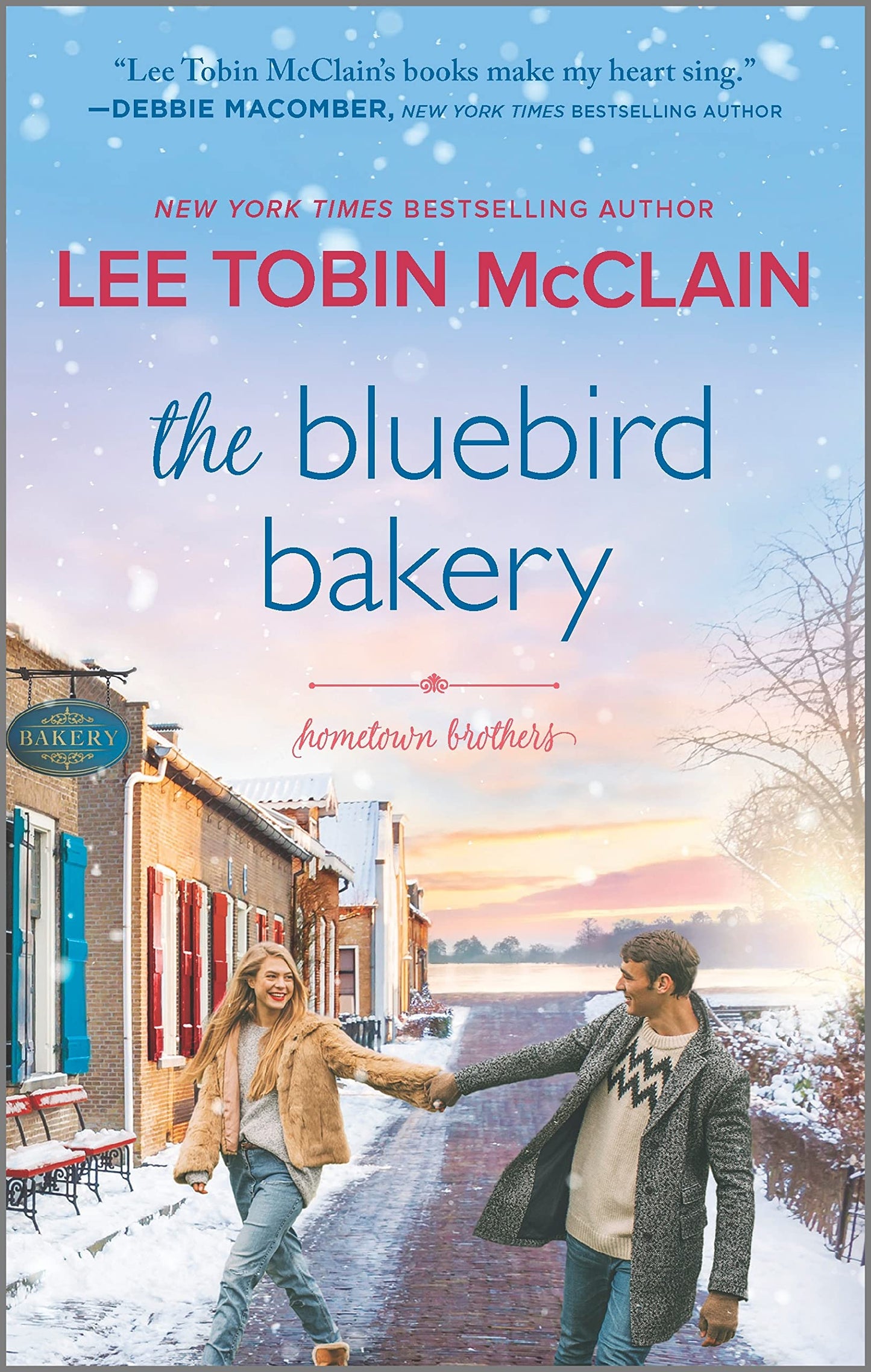 The Bluebird Bakery: A Small Town Romance (Hometown Brothers, 2) - 1206