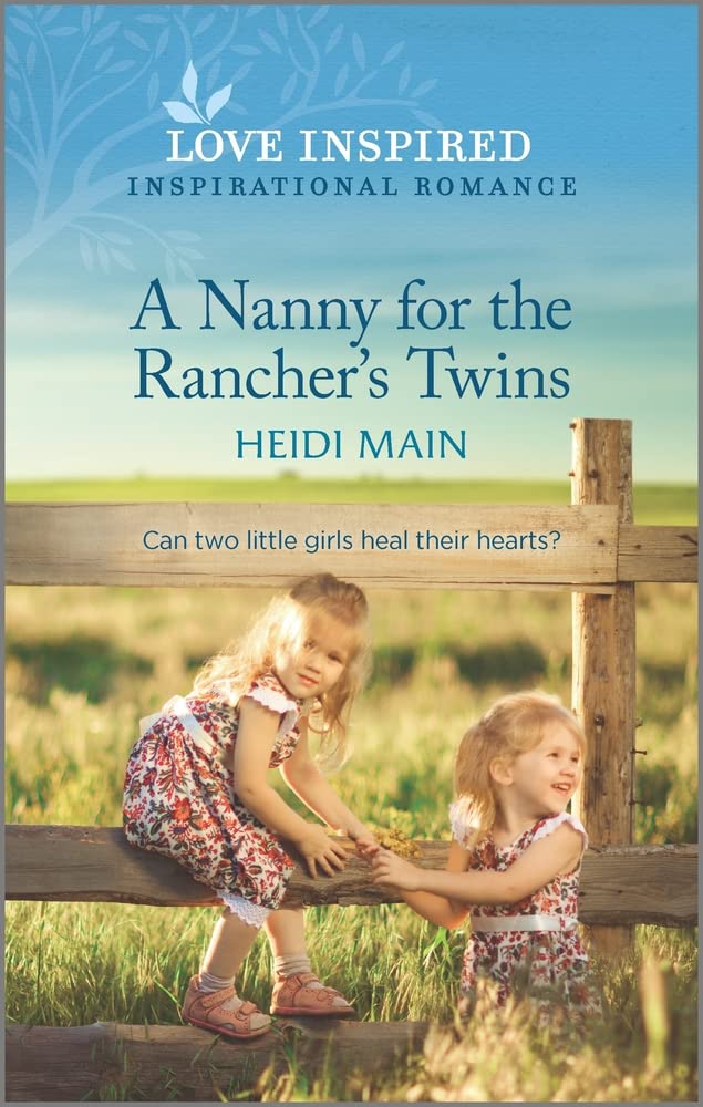A Nanny for the Rancher's Twins: An Uplifting Inspirational Romance (Triple C Ranch, 1)