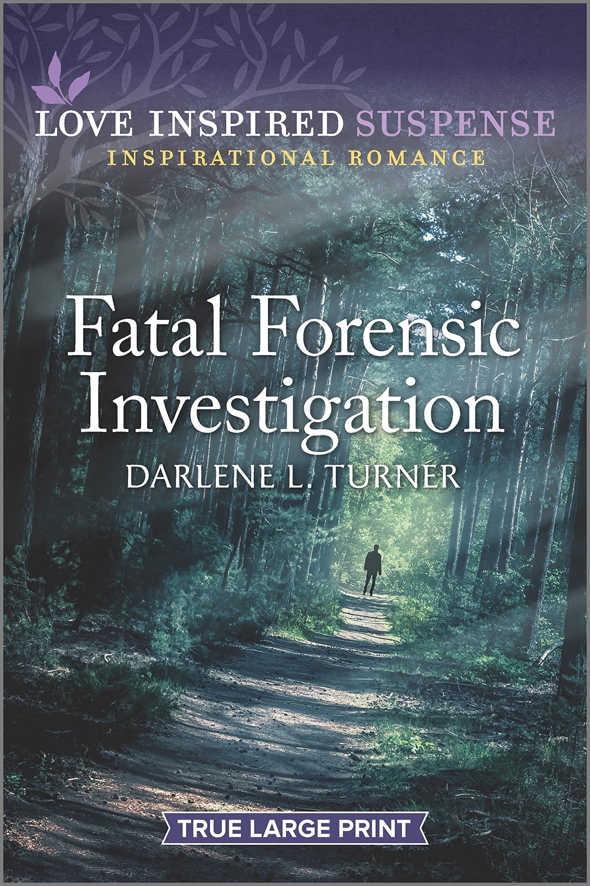 Fatal Forensic Investigation (Crisis Rescue Team, 1)
