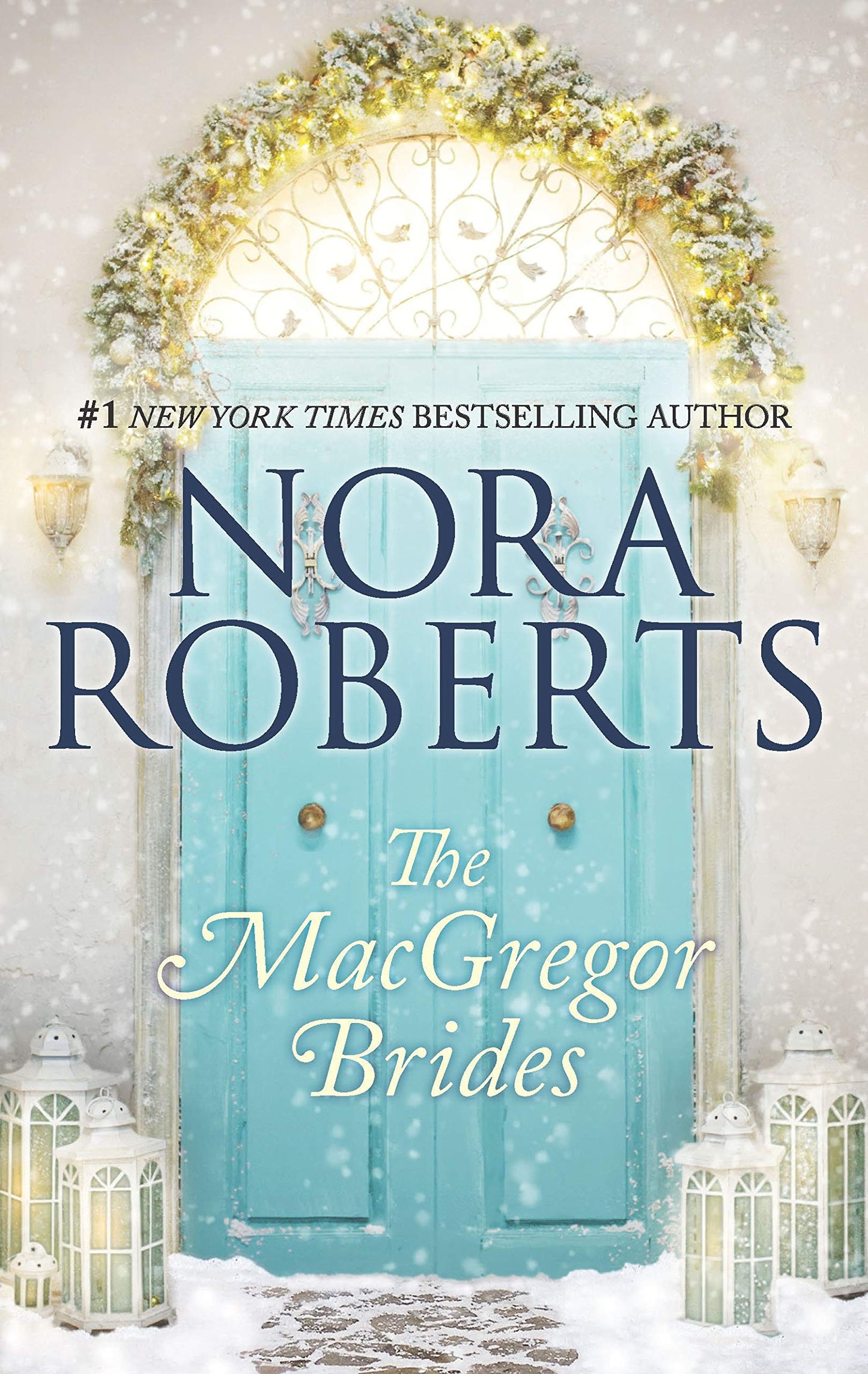 The MacGregor Brides (The MacGregors, 8) - 750