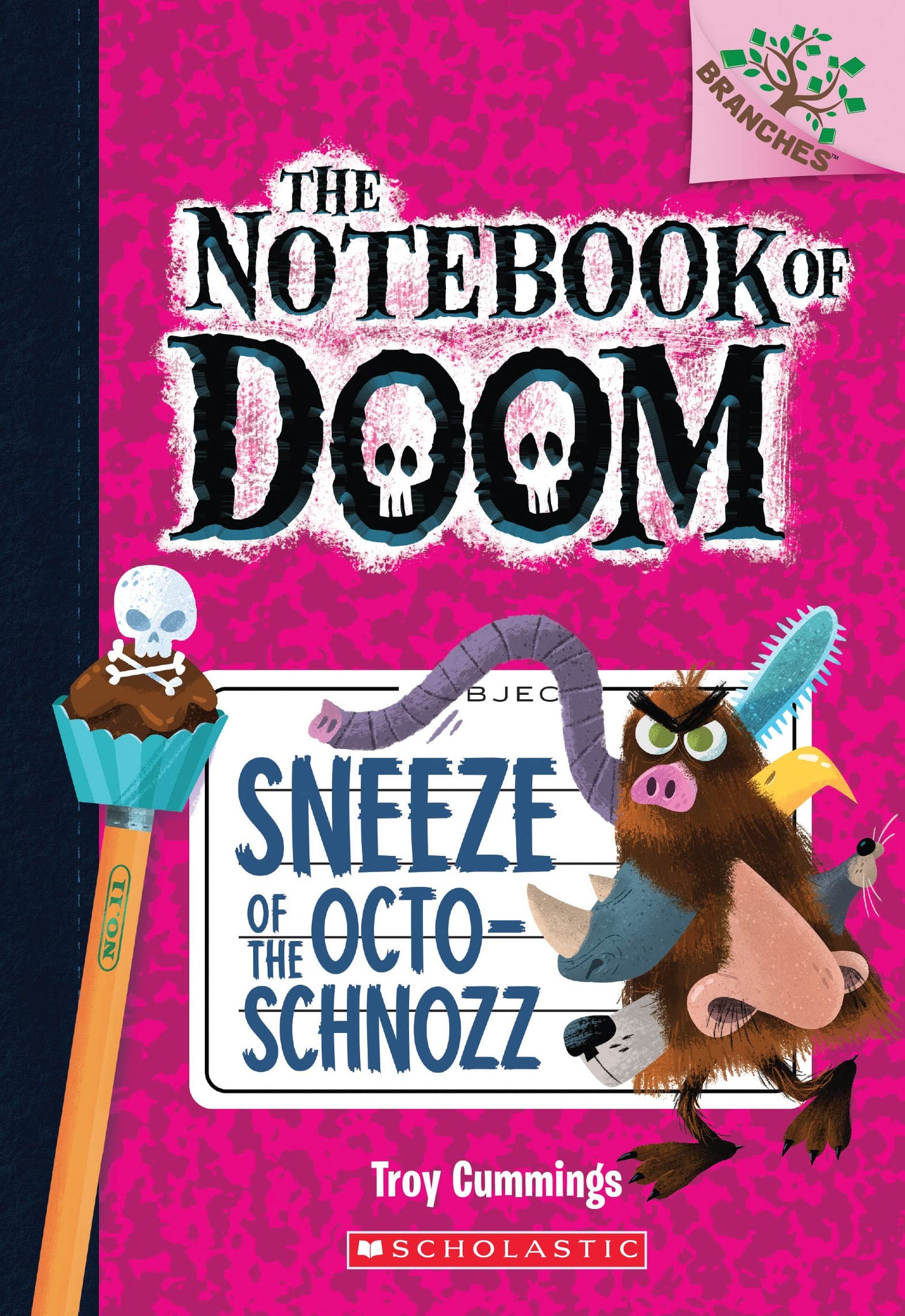Sneeze of the Octo-Schnozz: A Branches Book (The Notebook of Doom #11) (11) - 3197