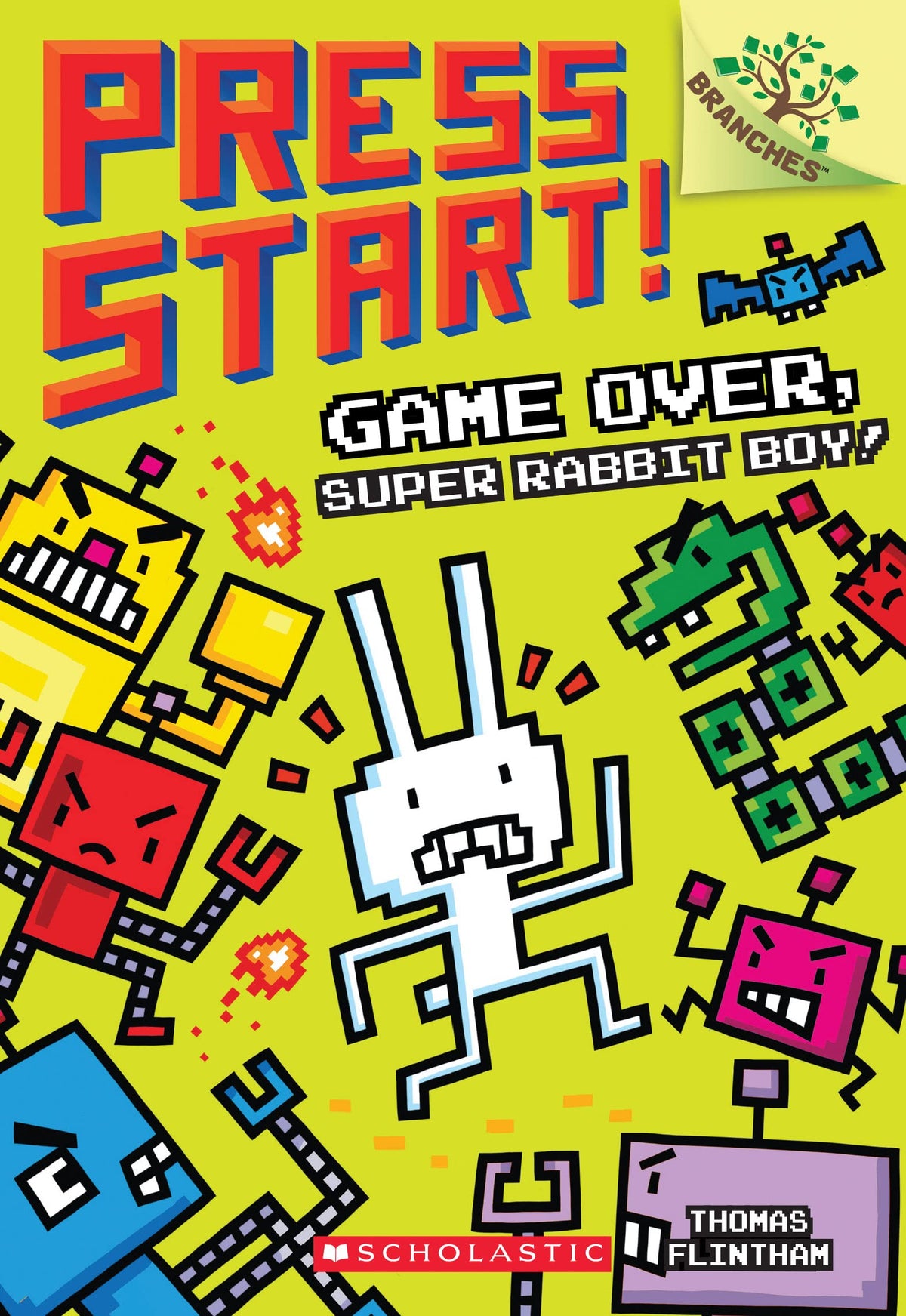 GAME OVER, SUPER RABBIT BOY!: A