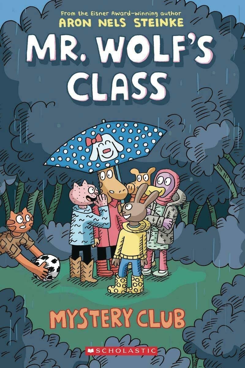 MYSTERY CLUB (MR. WOLF'S CLASS #