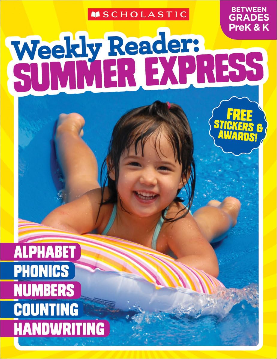 Weekly Reader: Summer Express (Between Grades PreK & K) Workbook - 8760