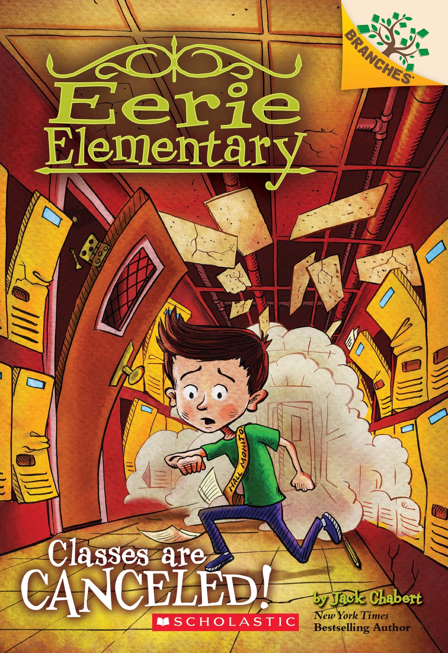 Classes Are Canceled!: A Branches Book (Eerie Elementary #7) (7) - 8743