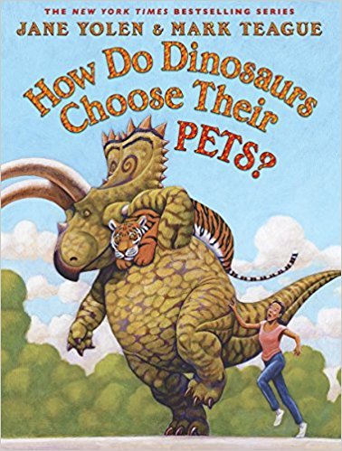 How Do Dinosaurs: How Do Dinosaurs Choose their Pets?