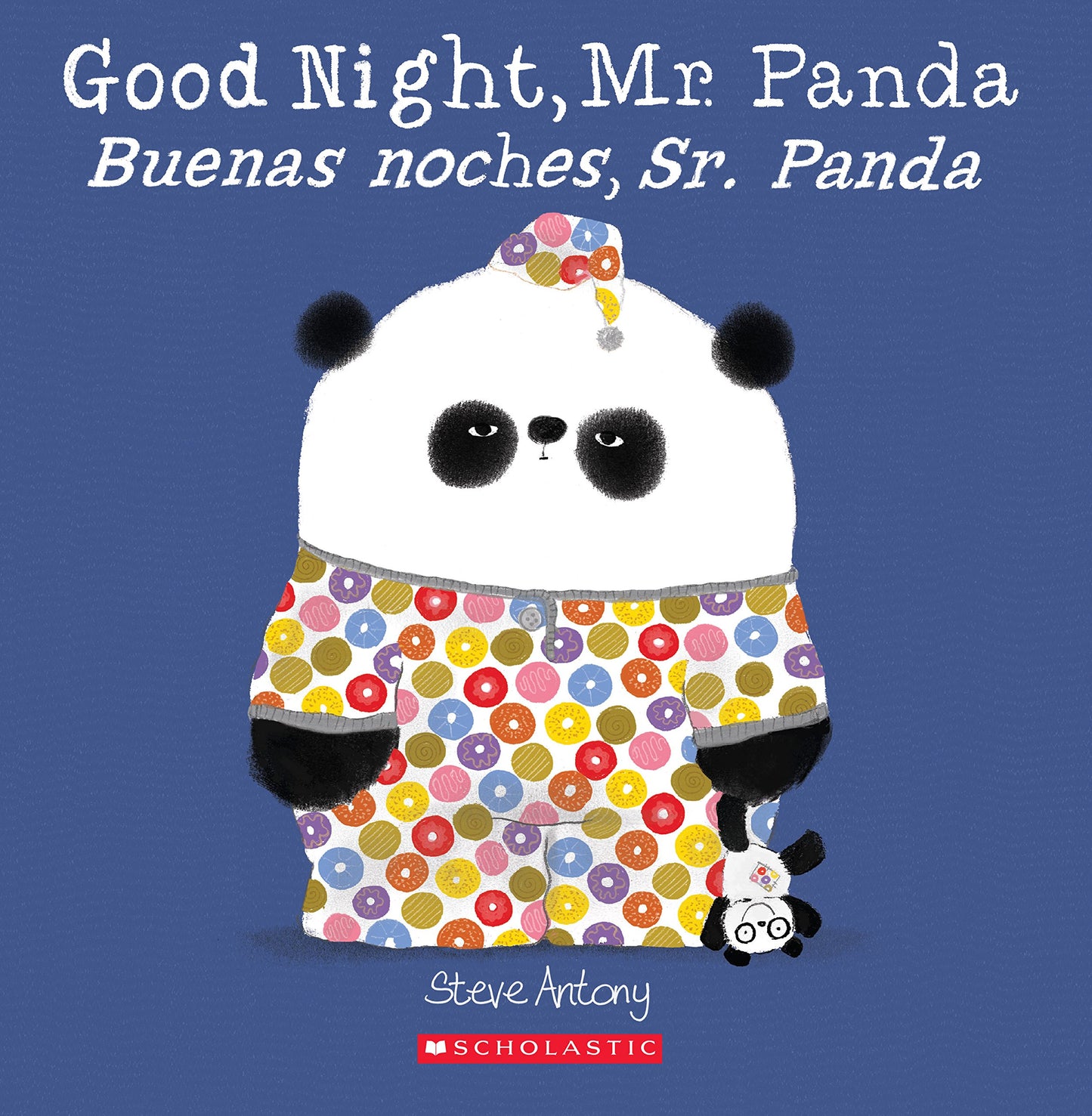 Good Night, Mr. Panda / Buenas noches, Sr. Panda (Scholastic Bilingual) (Spanish and English Edition) - 8344