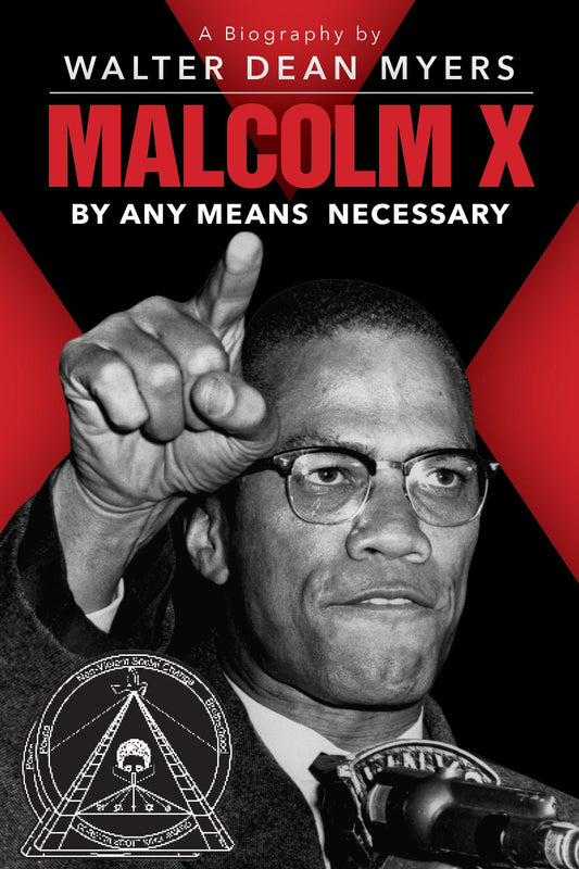 Malcolm X: By Any Means Necessary (Scholastic Focus) - 5598
