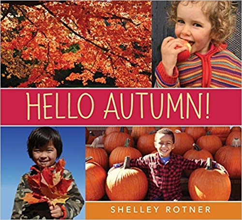 Hello Seasons!: Hello Autumn!