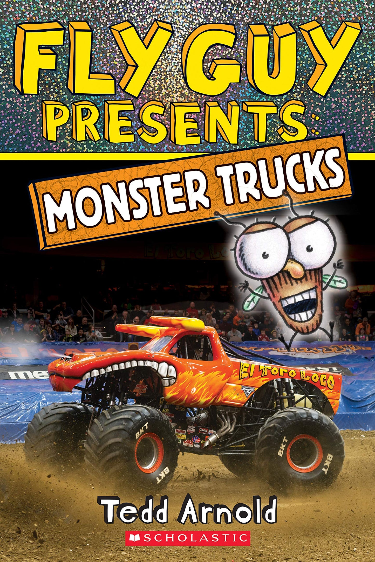 Fly Guy Presents: Monster Trucks (Scholastic Reader, Level 2) - 6145