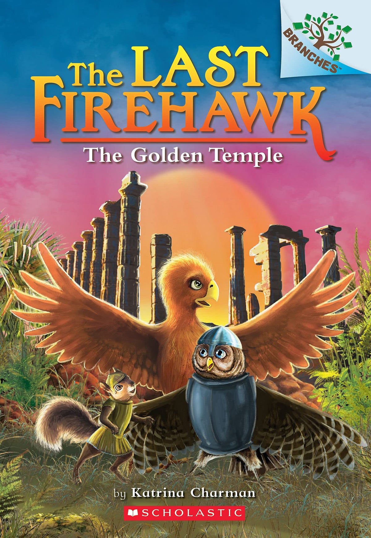 The Golden Temple: A Branches Book (The Last Firehawk #9) (9)
