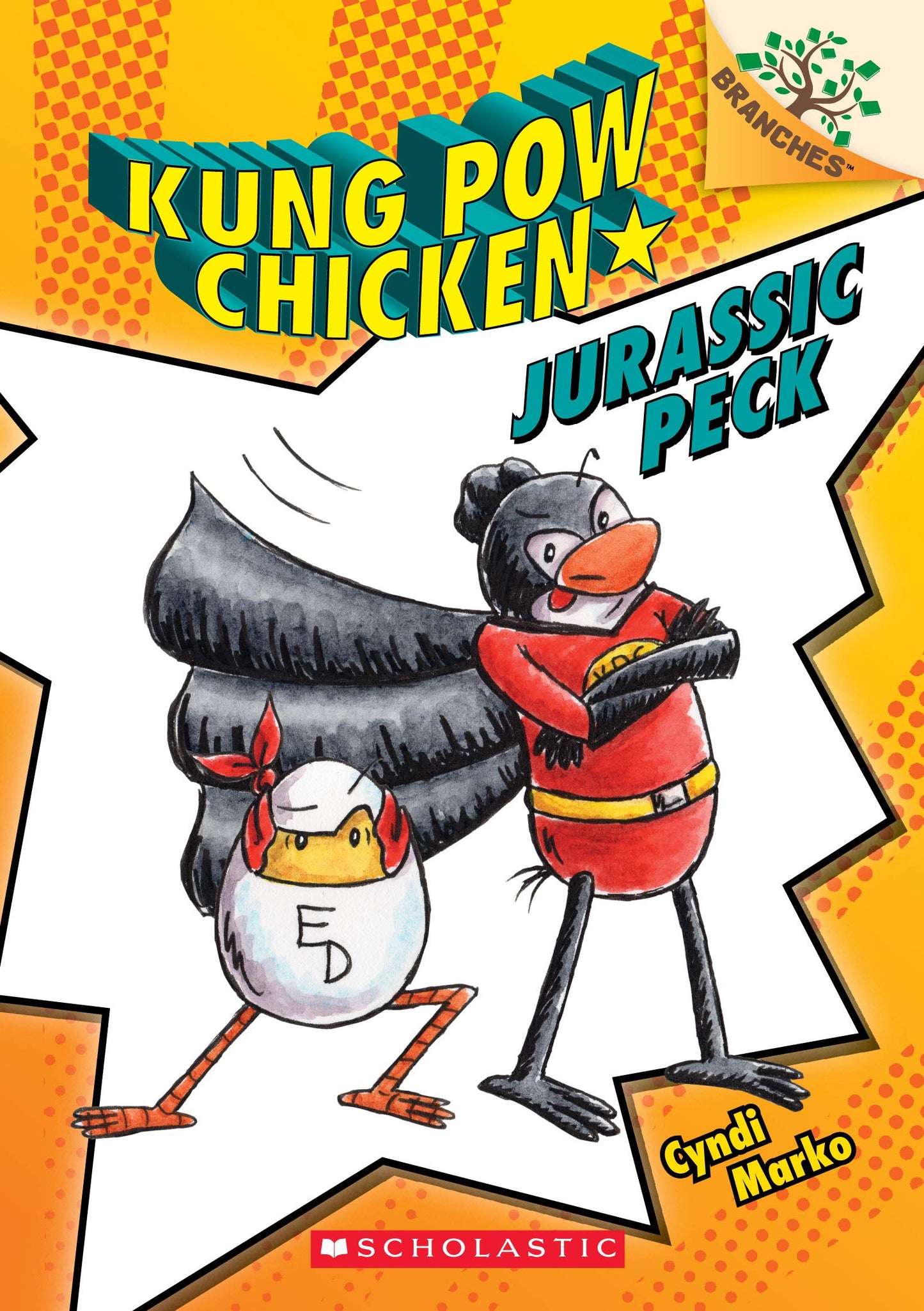 Jurassic Peck: A Branches Book (Kung Pow Chicken #5) (5) - 6743