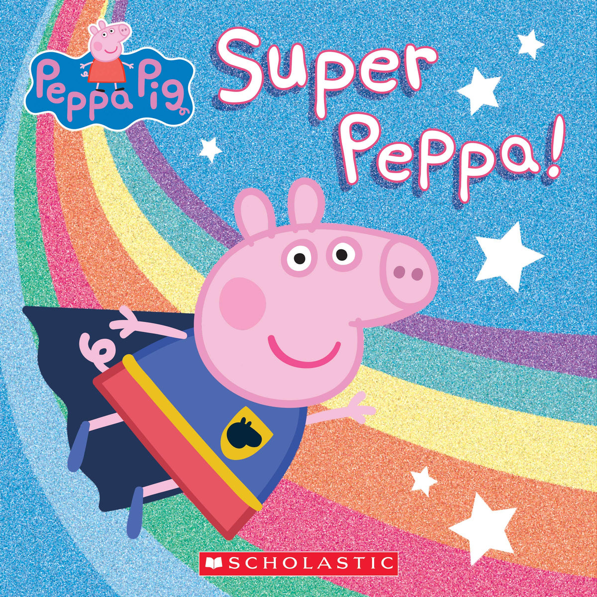 SUPER PEPPA! (PEPPA PIG)