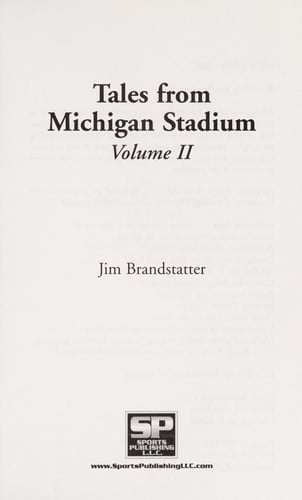 Tales from Michigan Stadium. Volume II