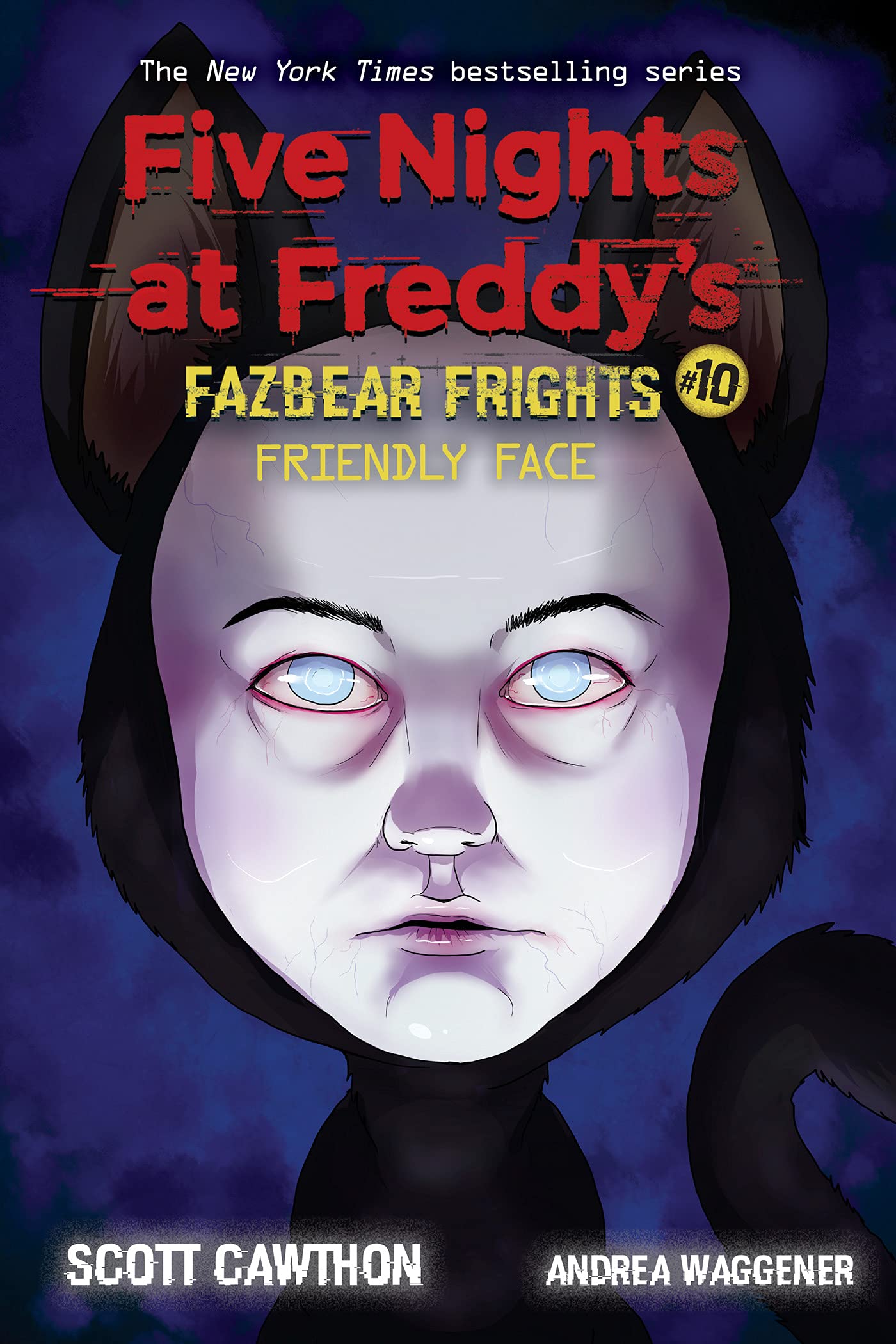 Friendly Face: An AFK Book (Five Nights at Freddy’s: Fazbear Frights #10) (10) - 4957