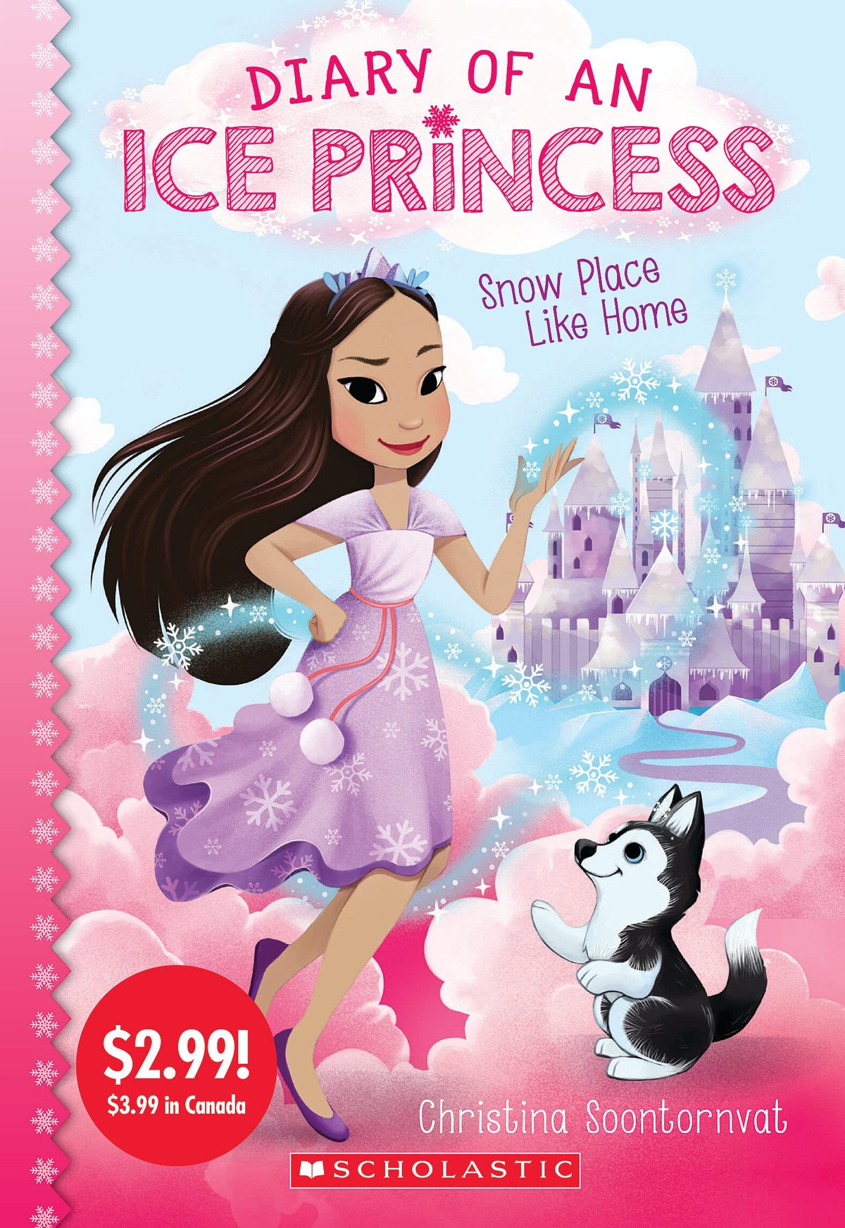 Snow Place Like Home (Diary of an Ice Princess #1)